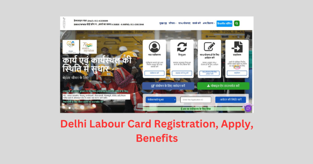 Delhi Labour Card Registration,