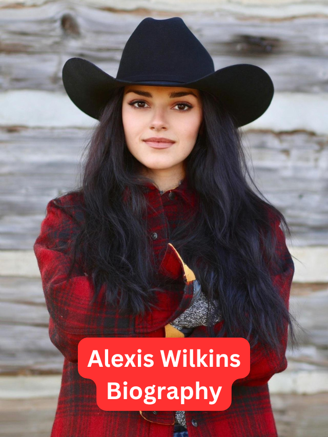 Alexis Wilkins: Country Music Star – New Releases & HighlightsHer Story
