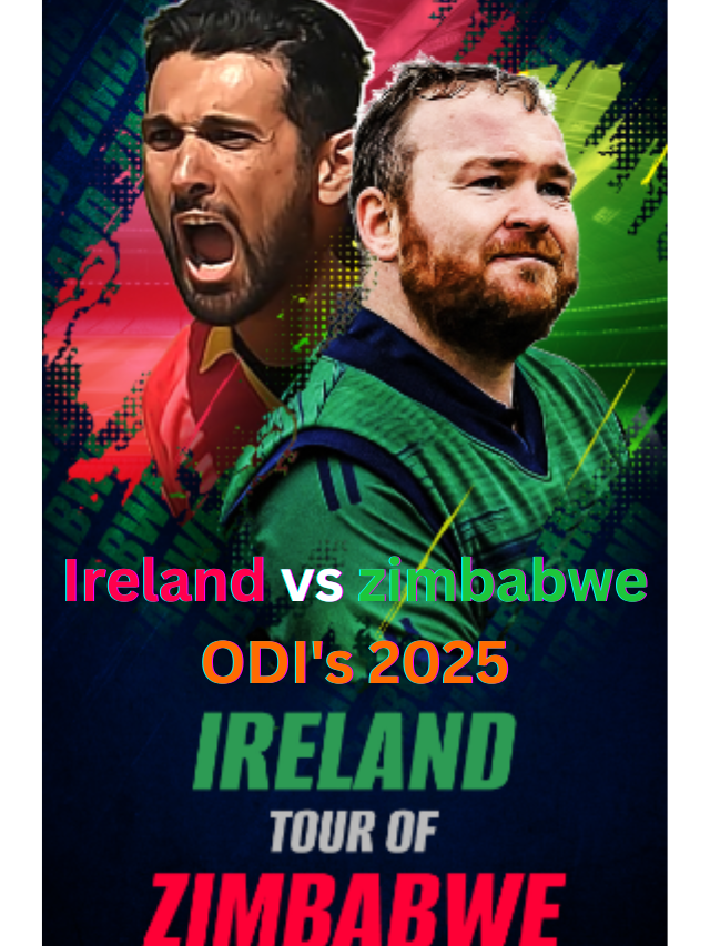 Ireland vs zimbabwe ODI’s 2025 Series Cricket Predictions, News, and Highlights