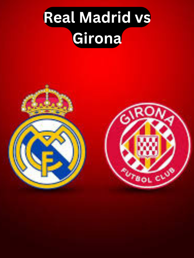 Real Madrid vs. Girona: La Liga Showdown! Goals & Key Moments!  La Liga Action Packed!