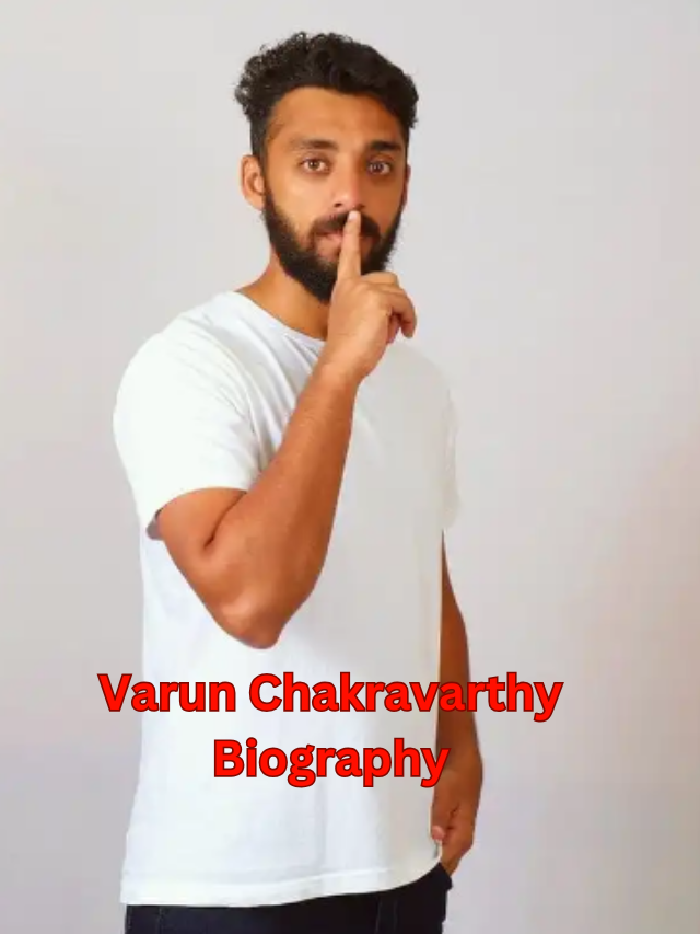 “Varun Chakravarthy: The Mystery Spinner’s Inspiring Journey!  Stats & Untold Facts
